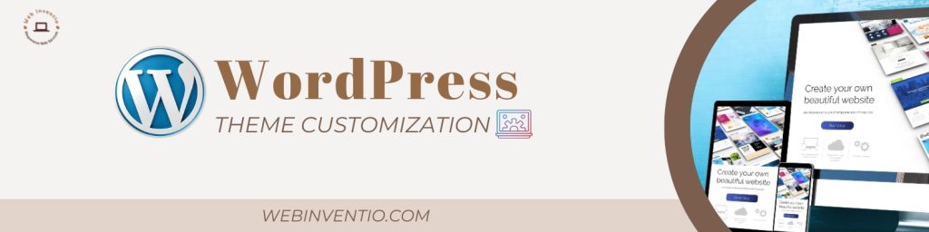 WordPress Theme Customization Service for Websites - Web Inventio